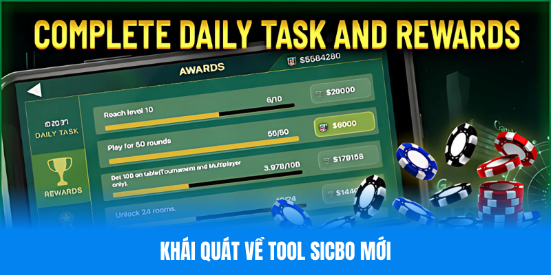 Khái quát về tool sicbo mới